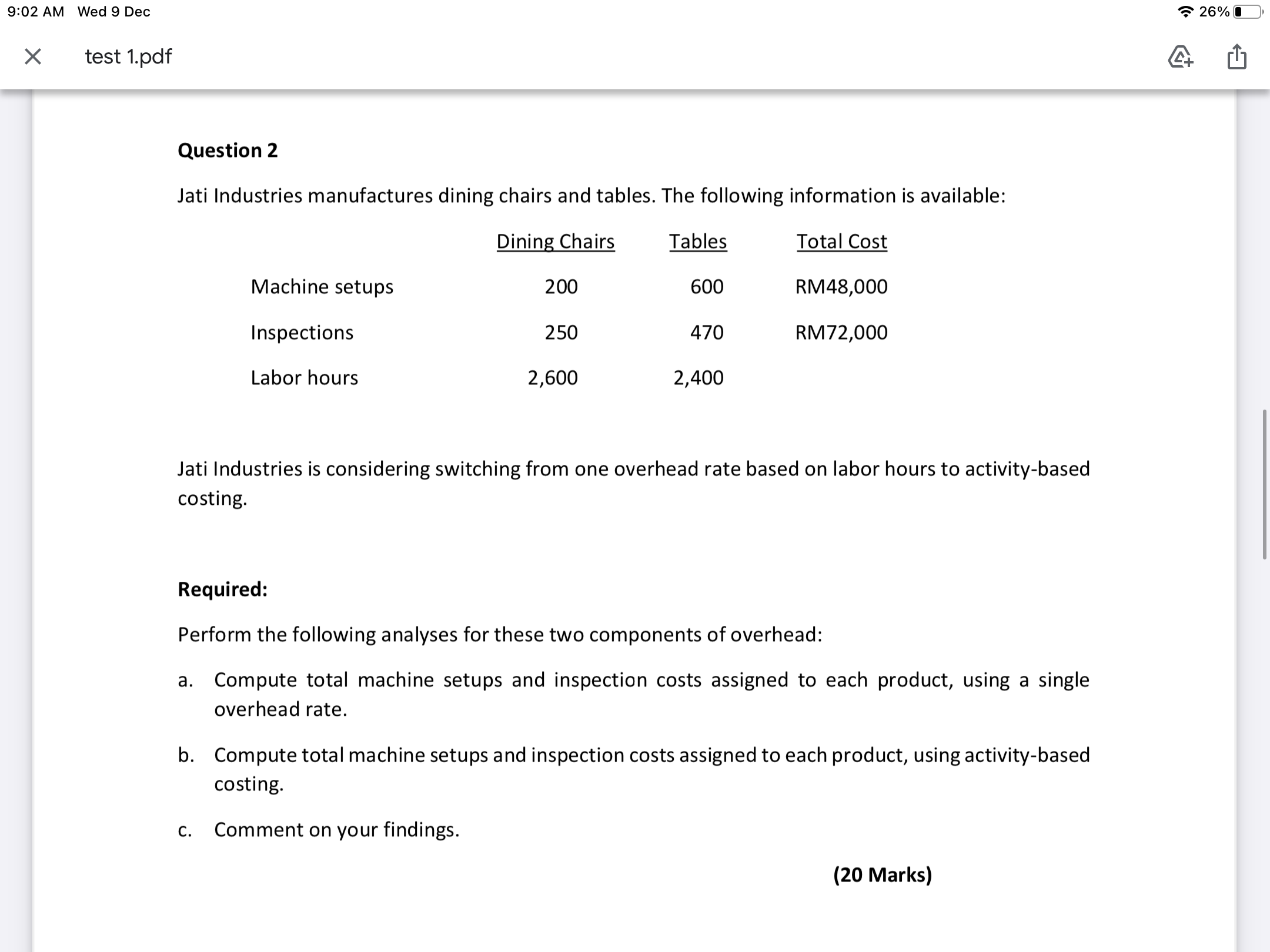 Question 2 9:02 AM Wed 9 Dec '6 26% {E} X test