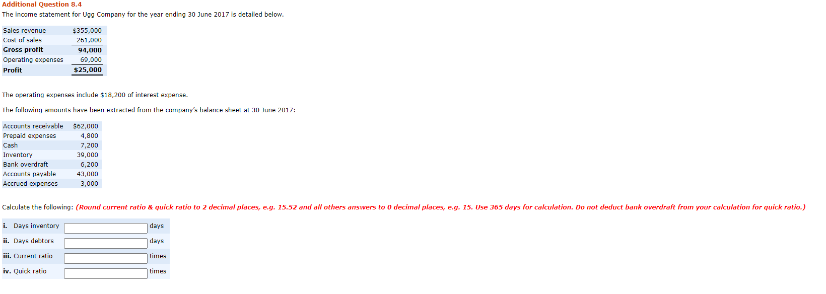  can i get help with below question, days inventory, dasys debtors,