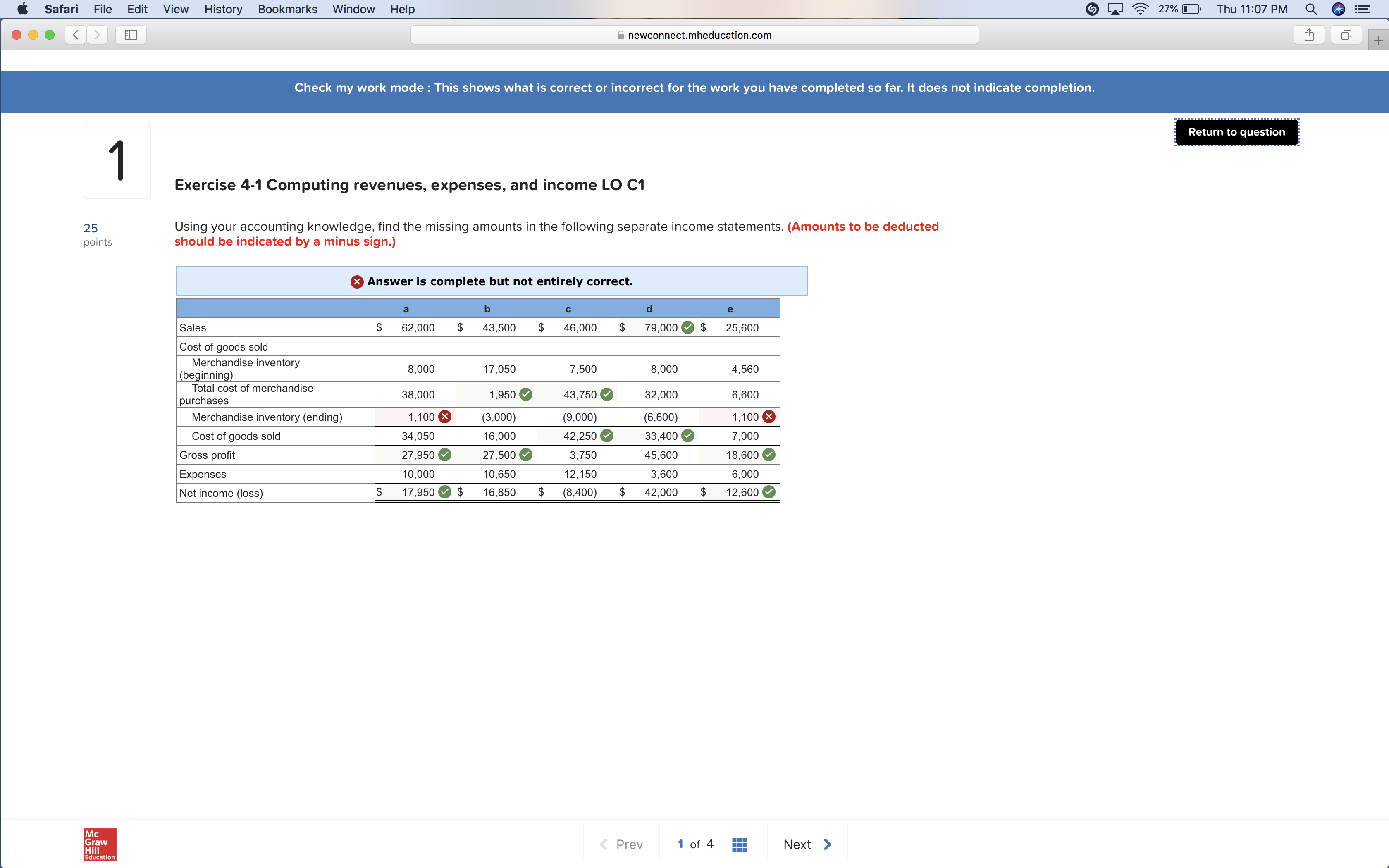 I cannot figure my mistake for this question: Merchandise inventory (ending) 6