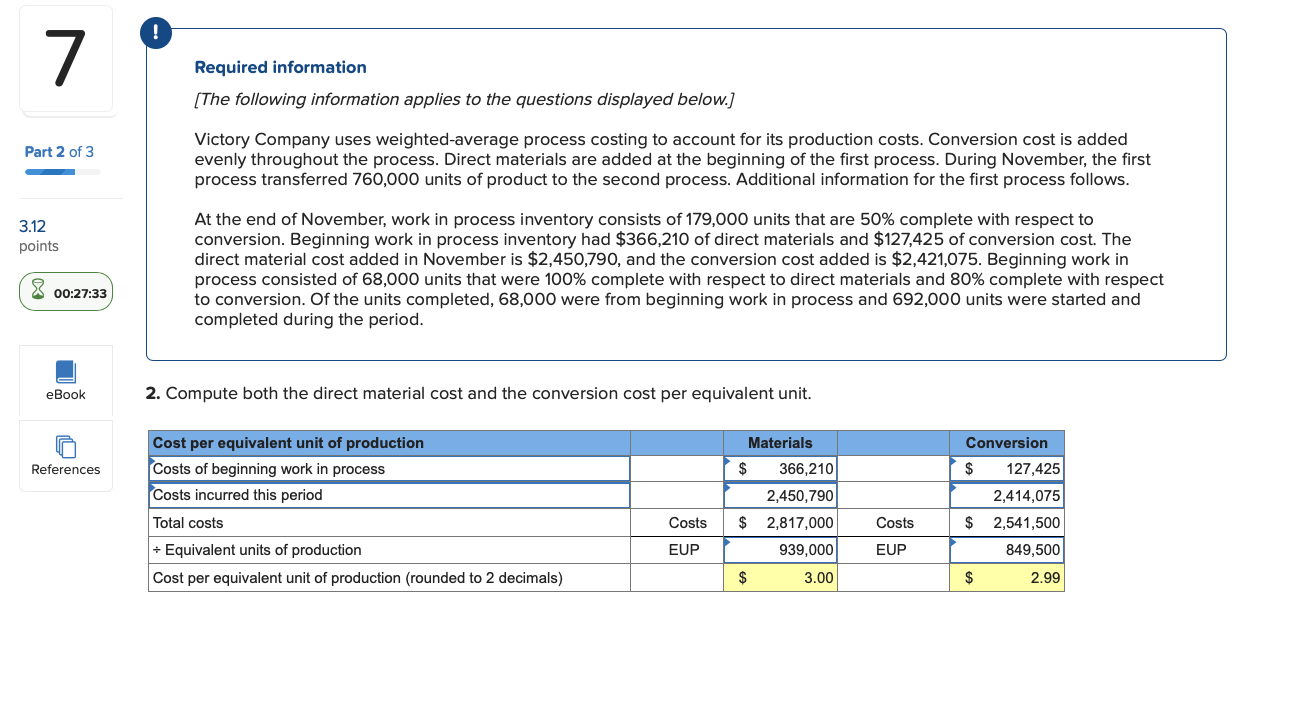 applies to the questions displayed below.] Part 1 of 3 Victory Company