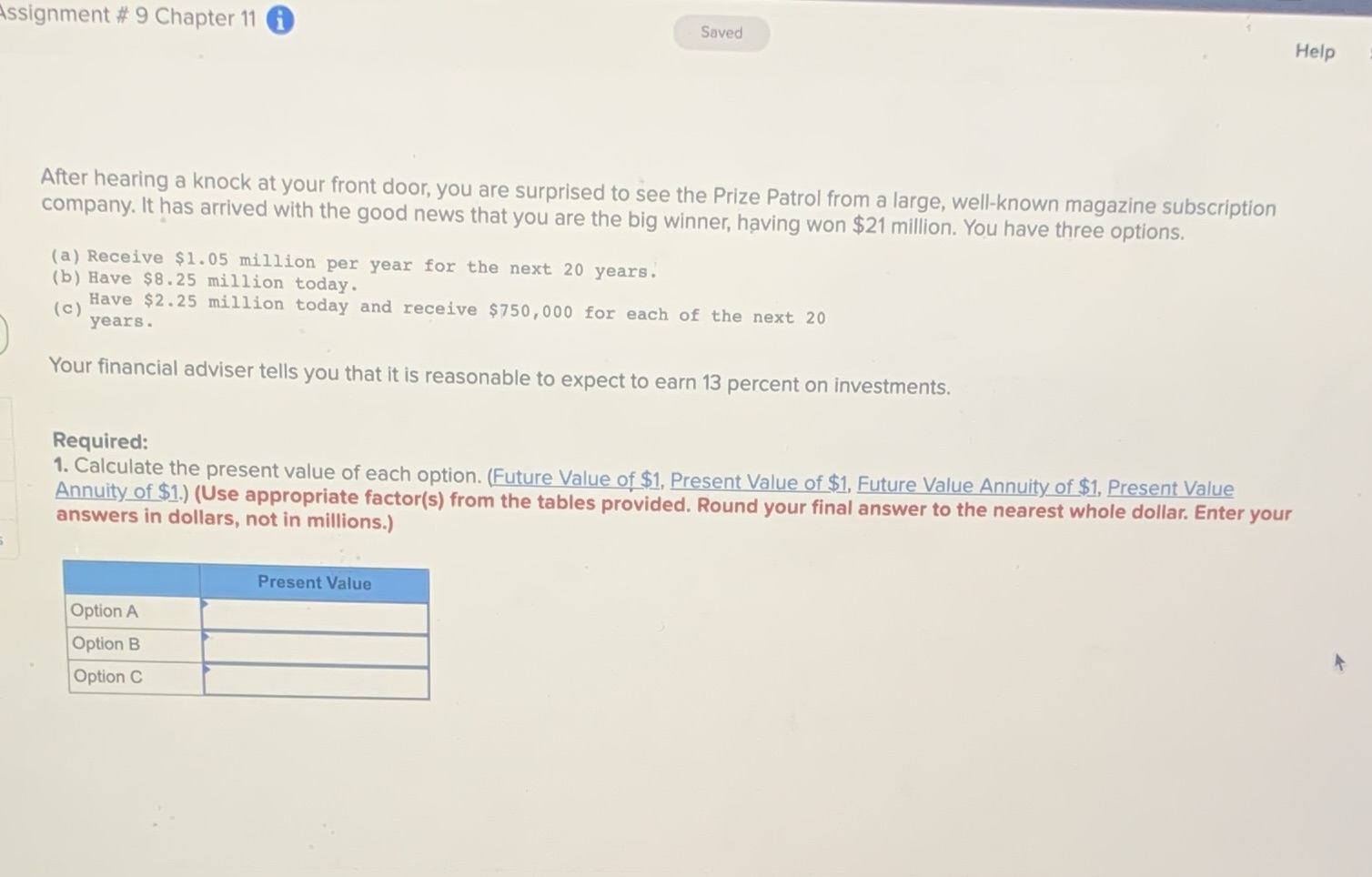 please show steps to calculations it will help me understand better thank