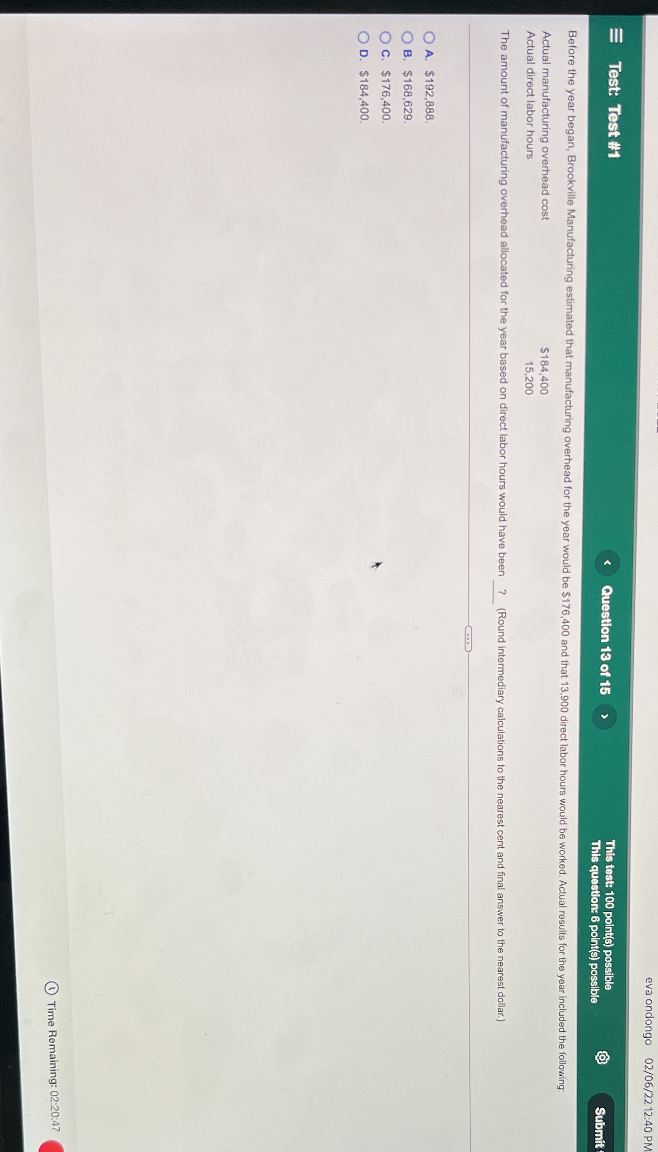  eva ondongo 02/06/22 12:40 PM Test: Test #1 Question 13 of