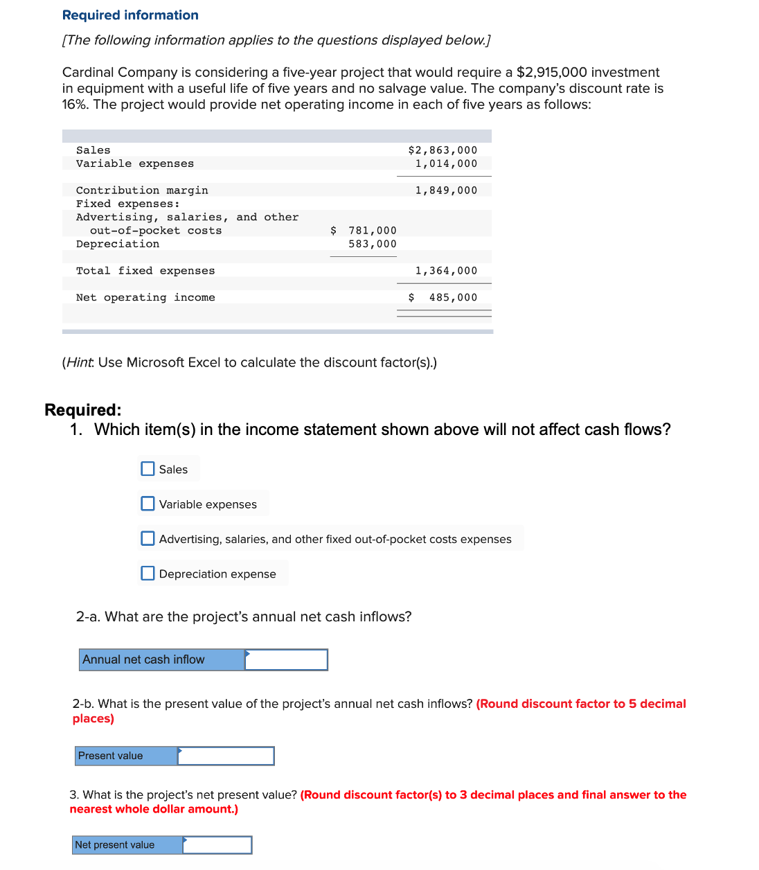 Quiz 10 - Chapter 13Question: Required information [The following information applies to