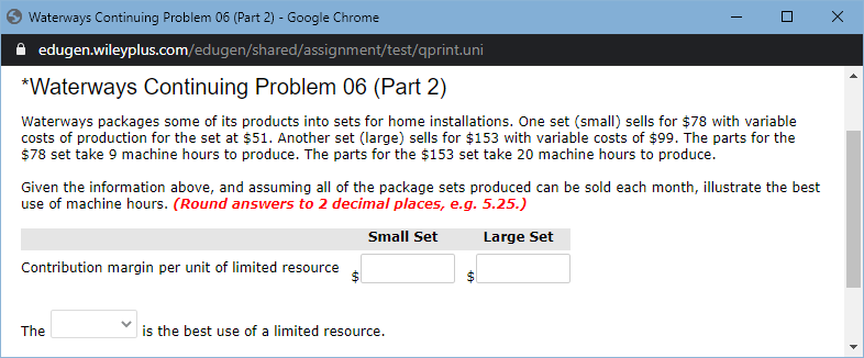 Google Chrome 0 X " edugen.wileyplus.com/edugen/shared/assignment/test/qprint.uni *Waterways Continuing Problem 06 (Part 1)