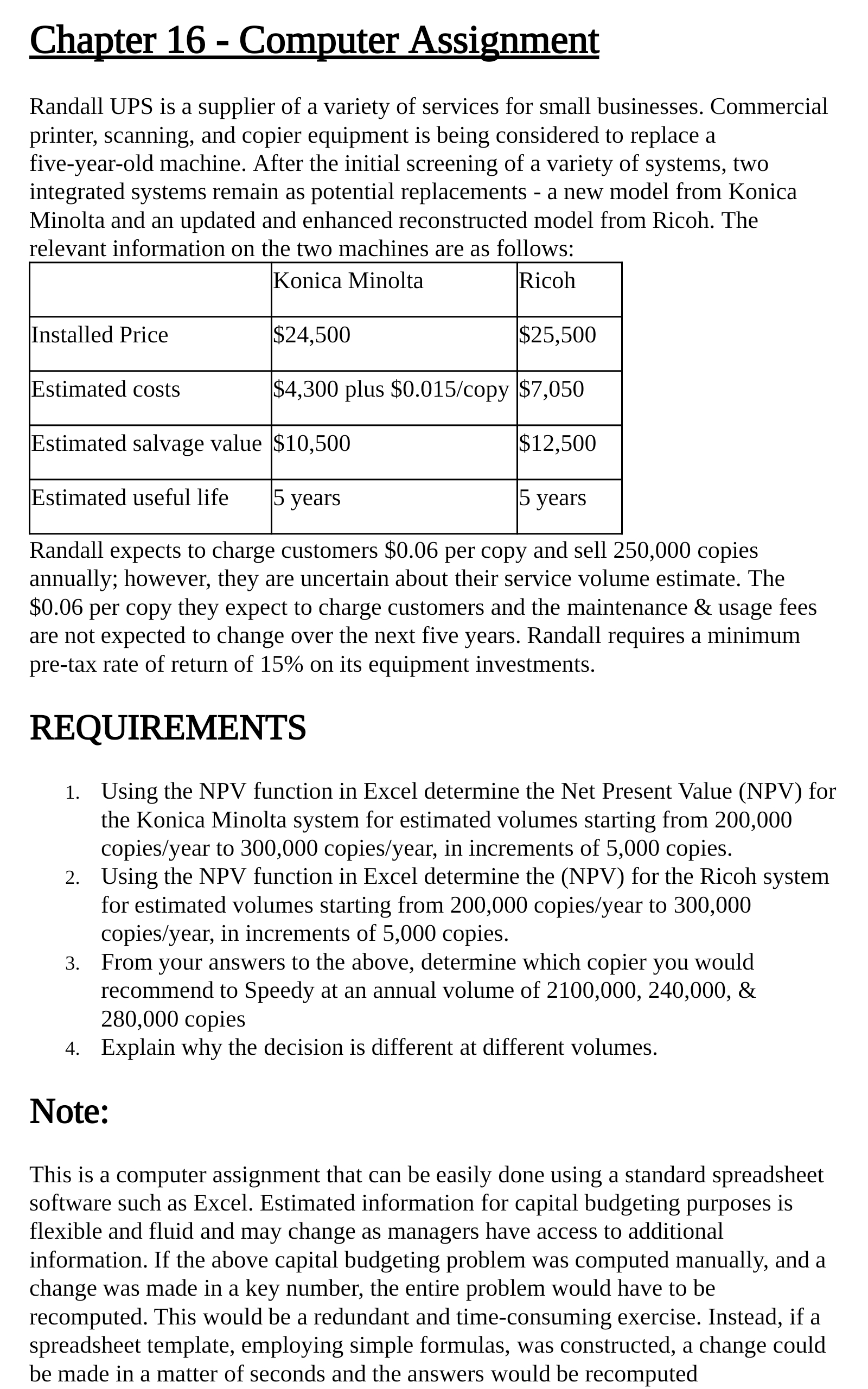 Chapter 16 - Computer Assigment Randall UPS is a supplier of