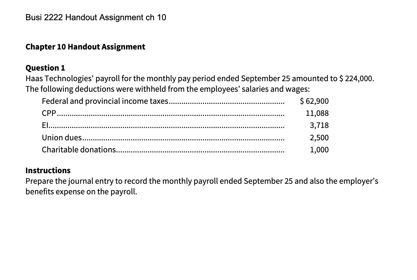  Busi 2222 Handout Assignment ch 10 Chapter 10 Handout Assignment Question