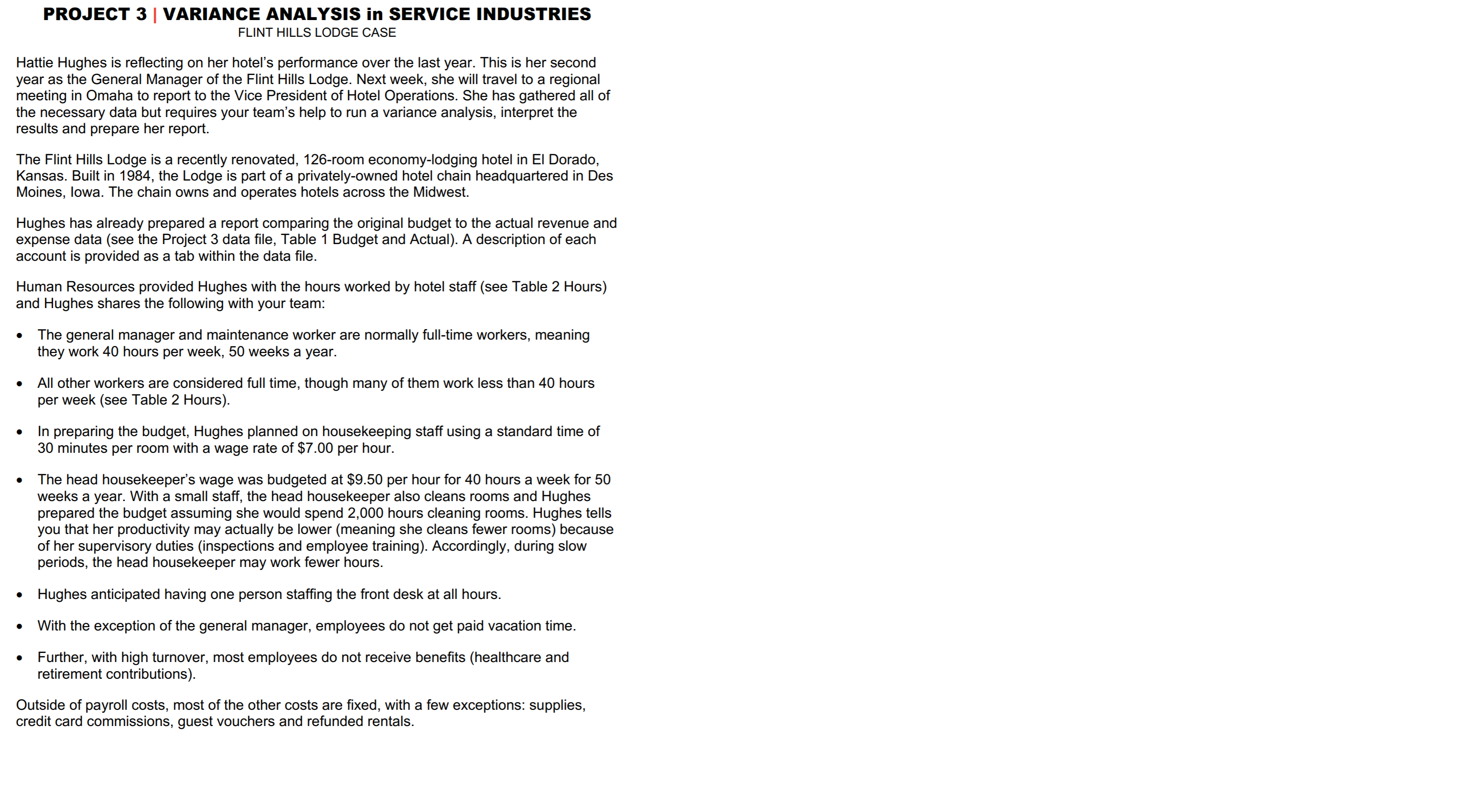 Please help PROJECT 3 | VARIANCE ANALYSIS in SERVICE INDUSTRIES FLINT HILLS