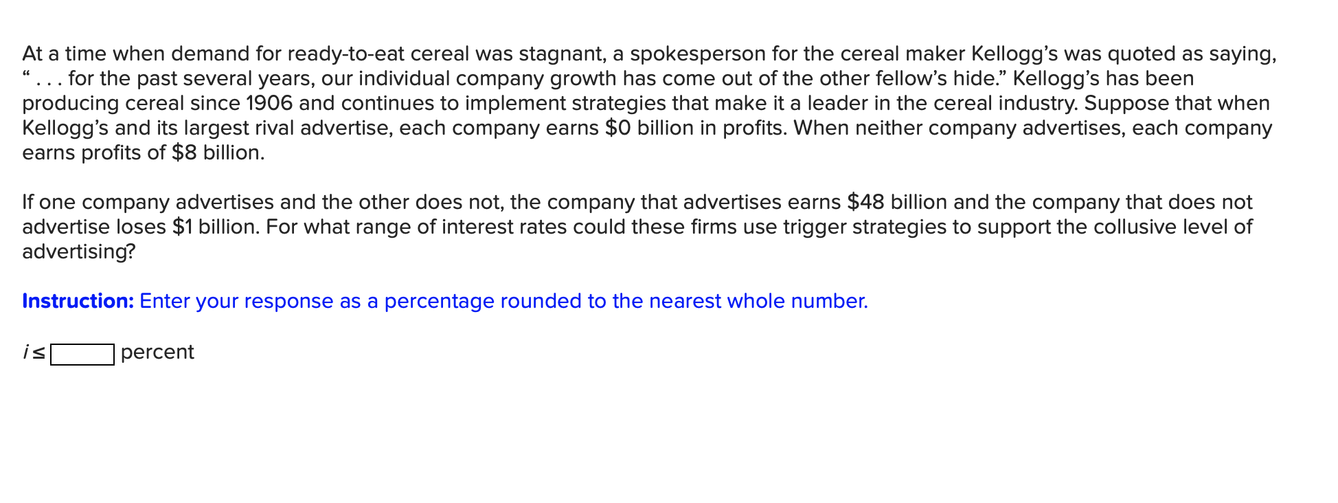 See attached screen shot for question. At a time when demand for