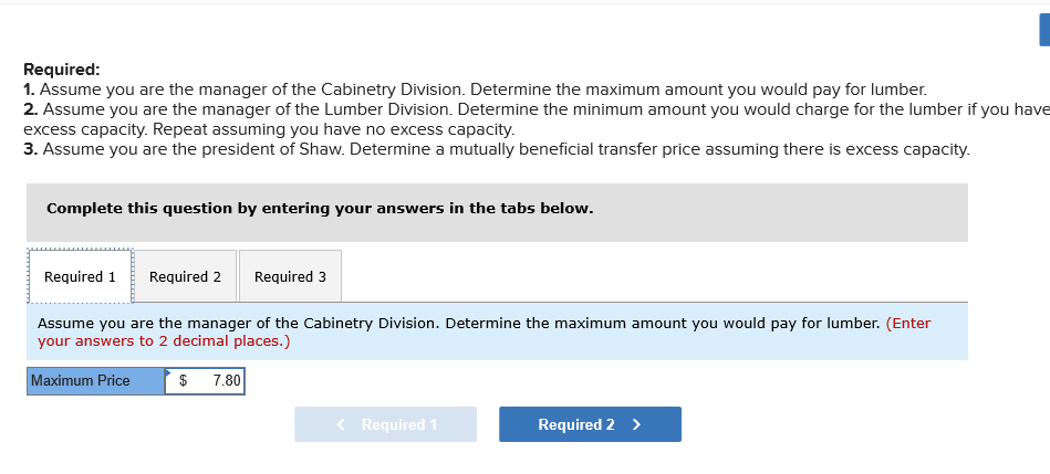 the manager of the Lumber Division. Determine the minimum amount you would