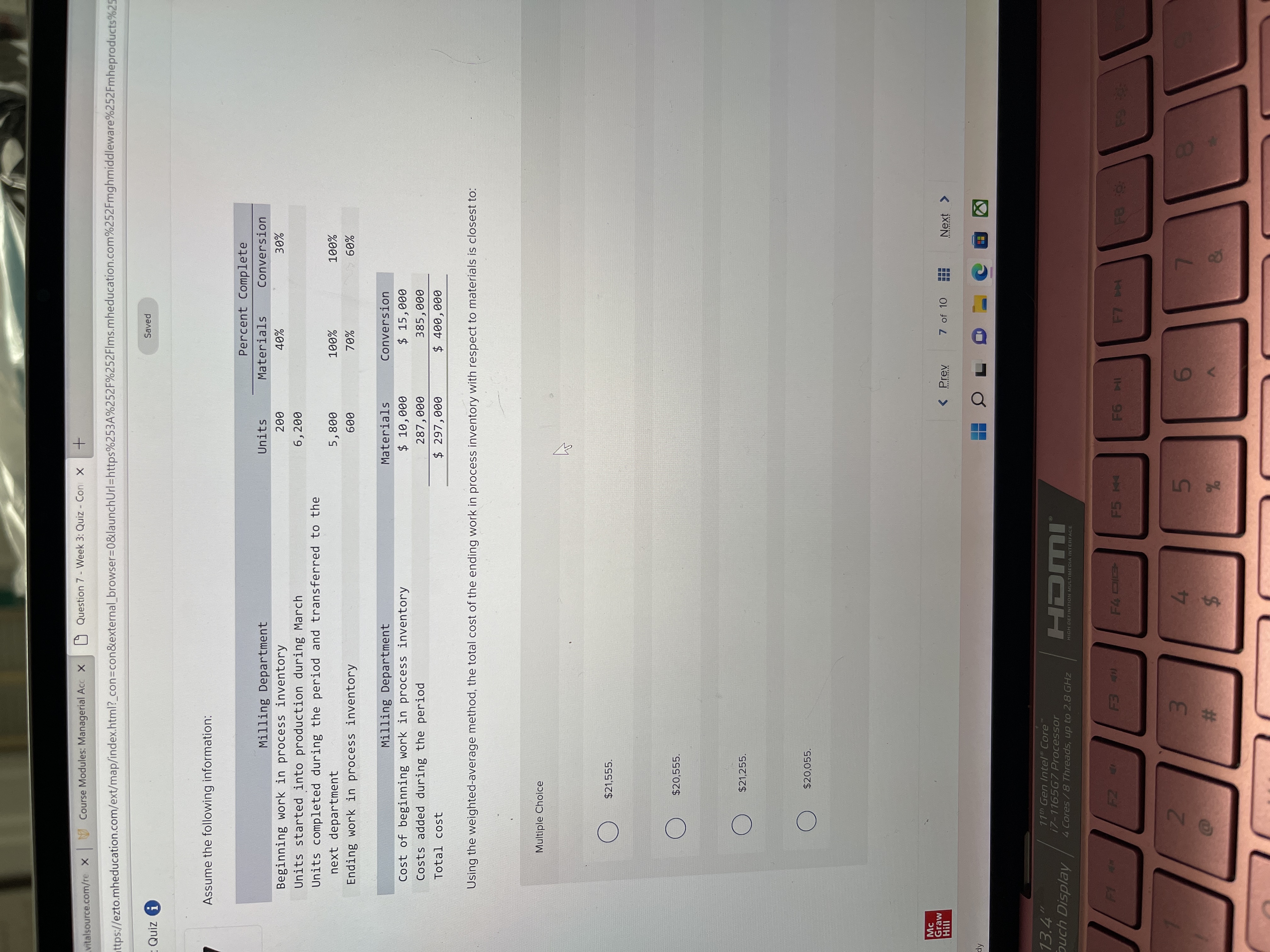  vitalsource.com/re x Course Modules: Managerial Acc X Question 7 - Week