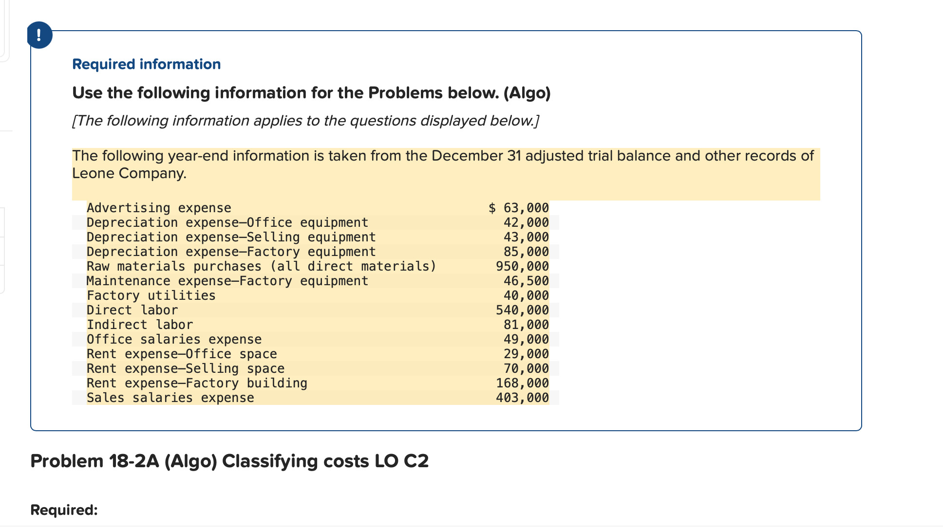 0 Required information Use the following information for the Problems below.