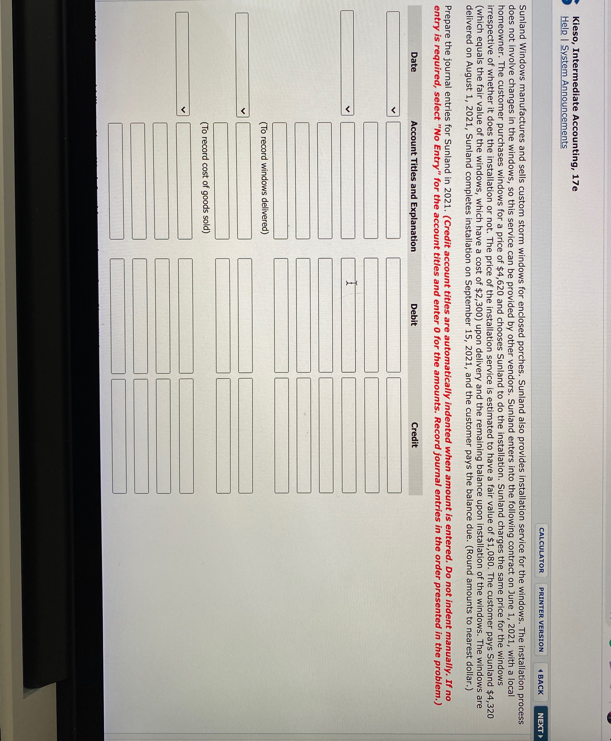 Help me solve this Kieso, Intermediate Accounting, 17e Help. | System Announcements