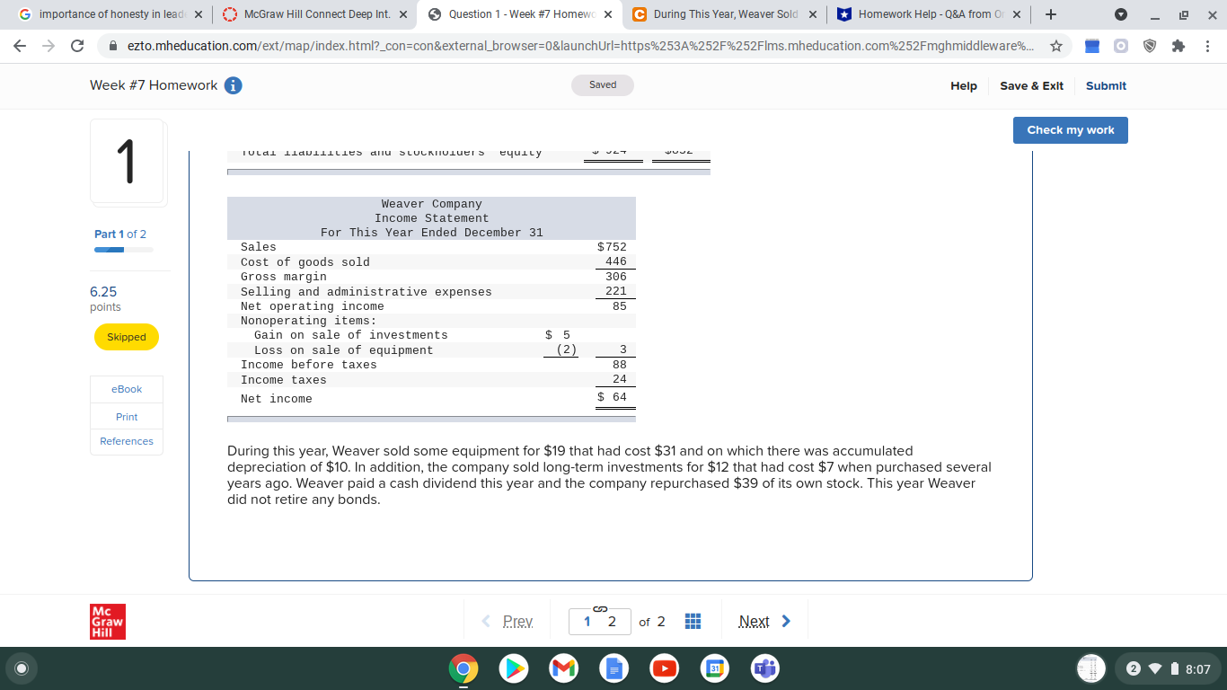 my work Comparative financial statements for Weaver Company follow: Weaver Company Comparative