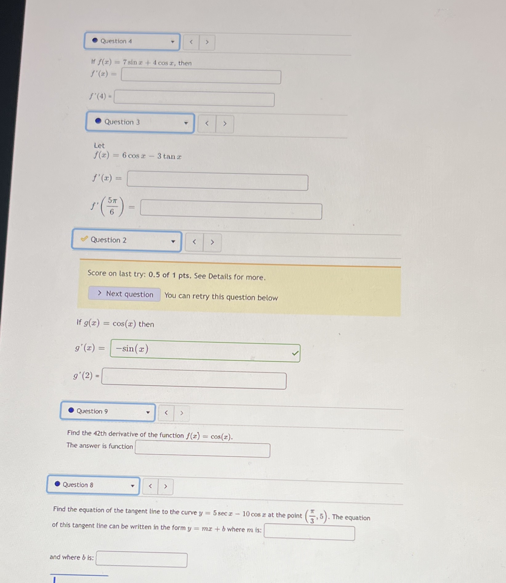 Please help Question 4 If f(x) = 7 sina + 4 cost,
