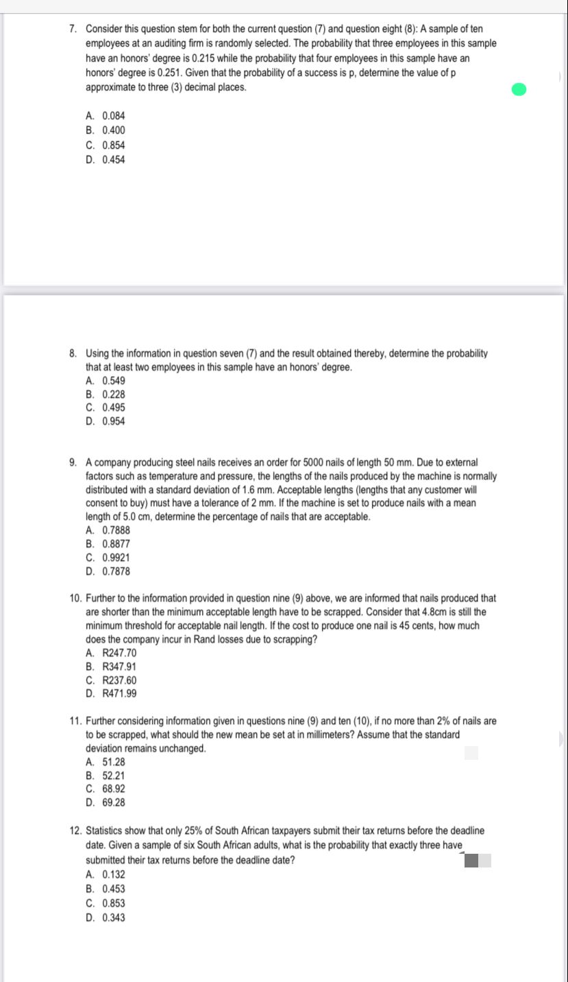 7. Consider this question stem for both the current question (7)