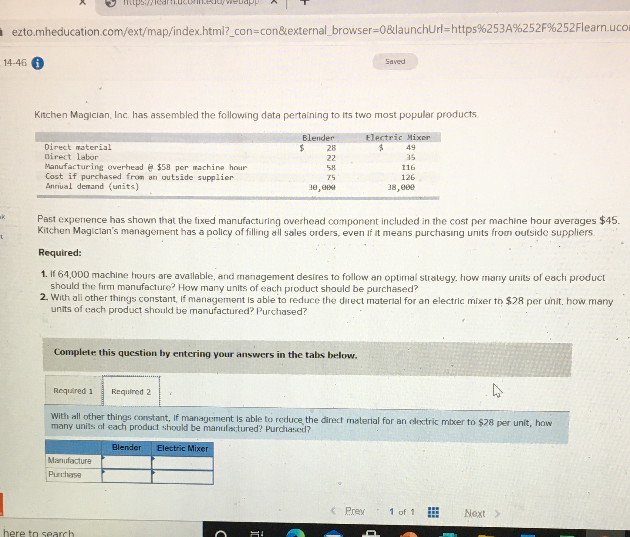 ezto.mheducation.com/ext/map/index.html?_con=con&external_browser=0&launchUrl=https%253A%252F%252Flearn.uco 14-46 1 Saved Kitchen Magician, Inc. has assembled the following