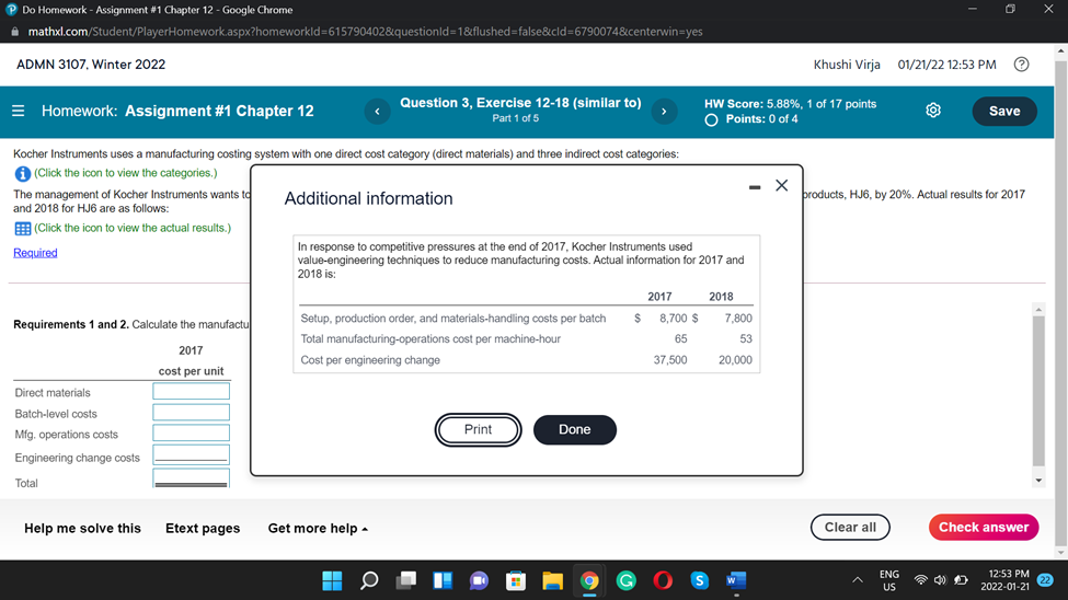 mathxl.com/Student/PlayerHomework.aspx?homeworkld=615790402&questionld =1&flushed=false&cld=6790074&centerwin=yes ADMN 3107. Winter 2022 Khushi Virja 01/21/22 12:52 PM Homework: