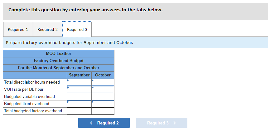 and 0.7 direct labor hours at a rate of $12 per hour.