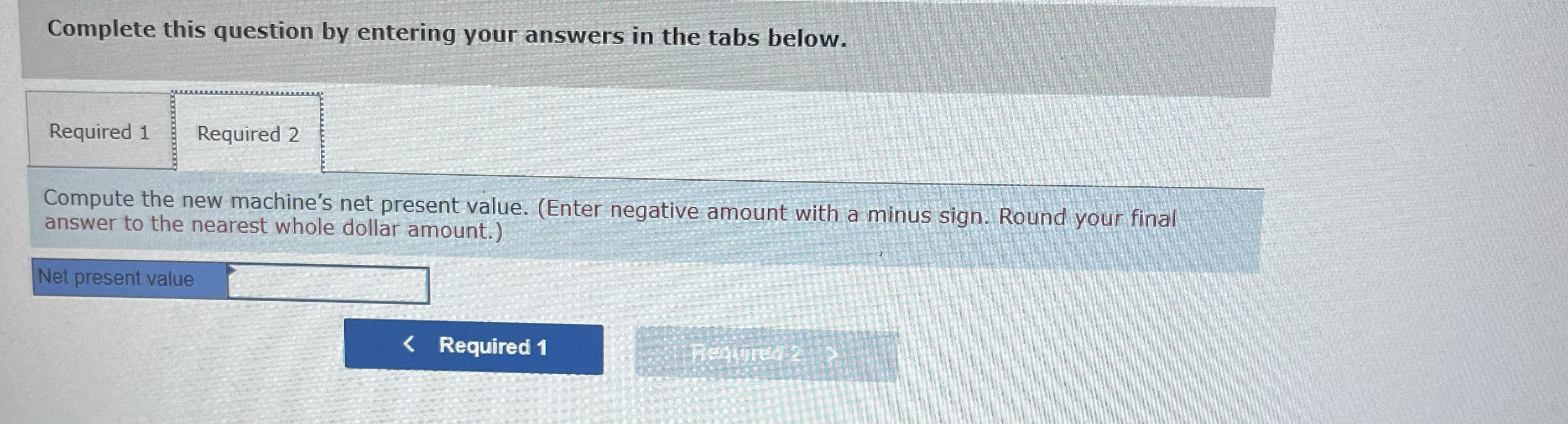 PLEASE ANSWER ASAP Complete this question by entering your answers in the