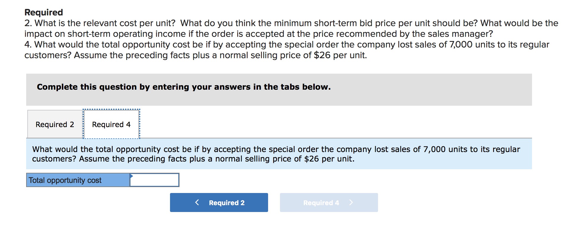minimum short-term bid price per unit should be? What would be the