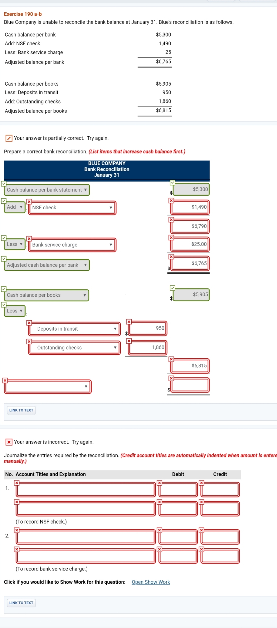 not sure what I'm doing wrong Exercise 190 a-b Blue Company is