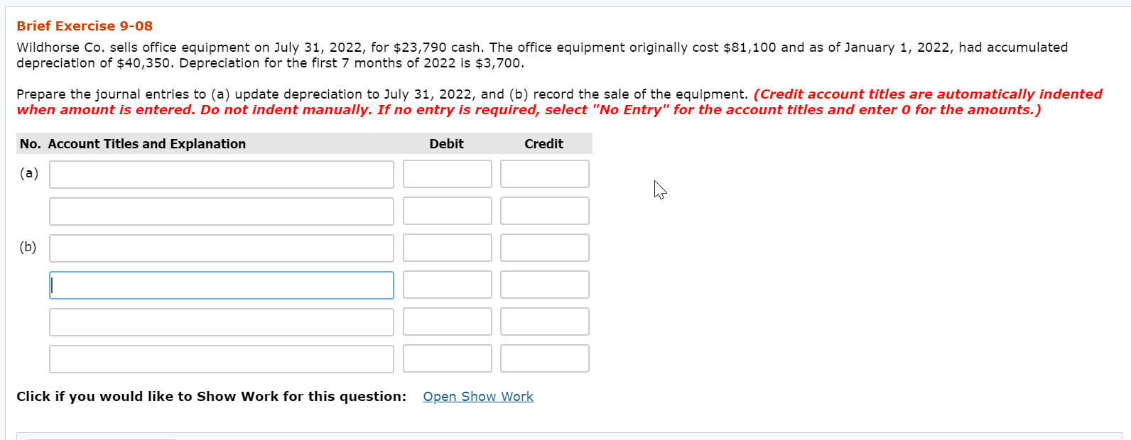 Please help answer this question Brief Exercise 9-08 Wildhorse Co. sells office