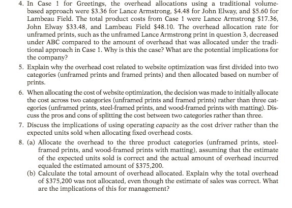  4. In Case 1 for Greetings, the overhead allocations using a