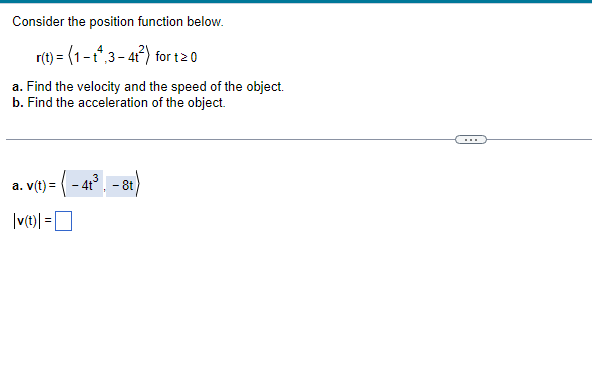 What is the velocity of the object? v(t) = 21 6 2