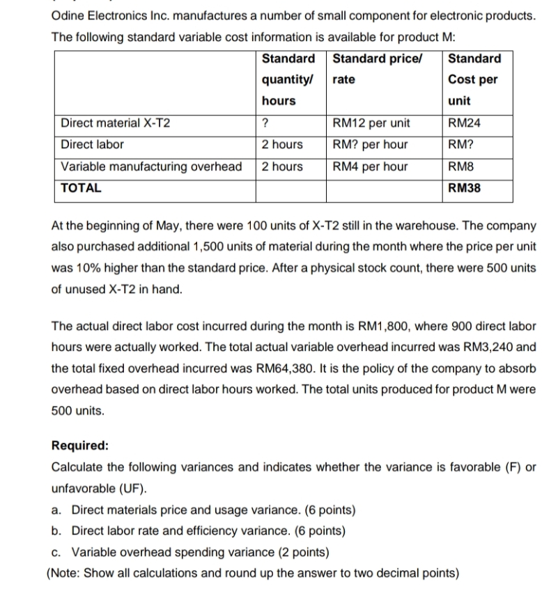 how to answer a, b and c Odine Electronics Inc. manufactures a