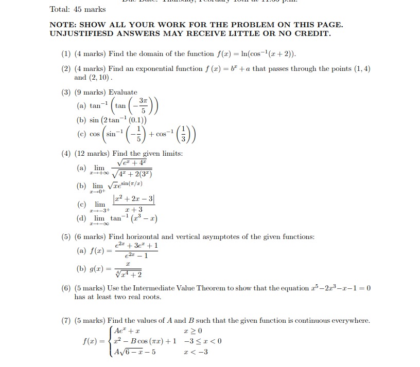  Total: 45 marks NOTE: SHOW ALL YOUR WORK FOR THE PROBLEM