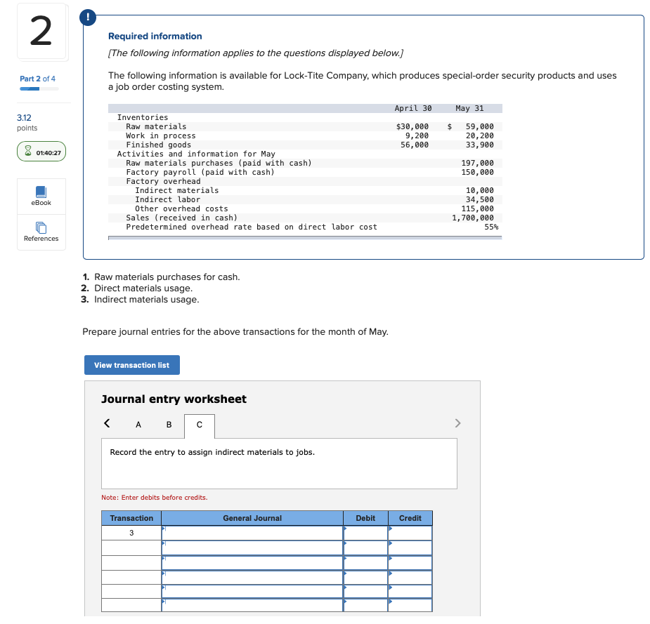 I need help with this please. 2 Required information (The following information