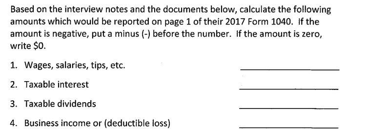 Based on the interview notes and the documents below, calculate the