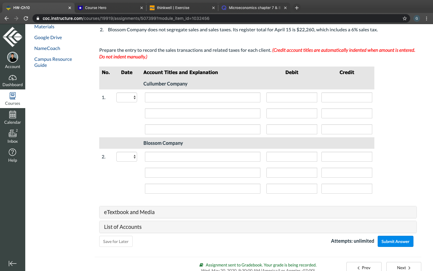 & 8 x + C coc.instructure.com/courses/19919/assignments/507399?module_item_id=1032456 G 20205P HW-Ch10 Home e Textbook