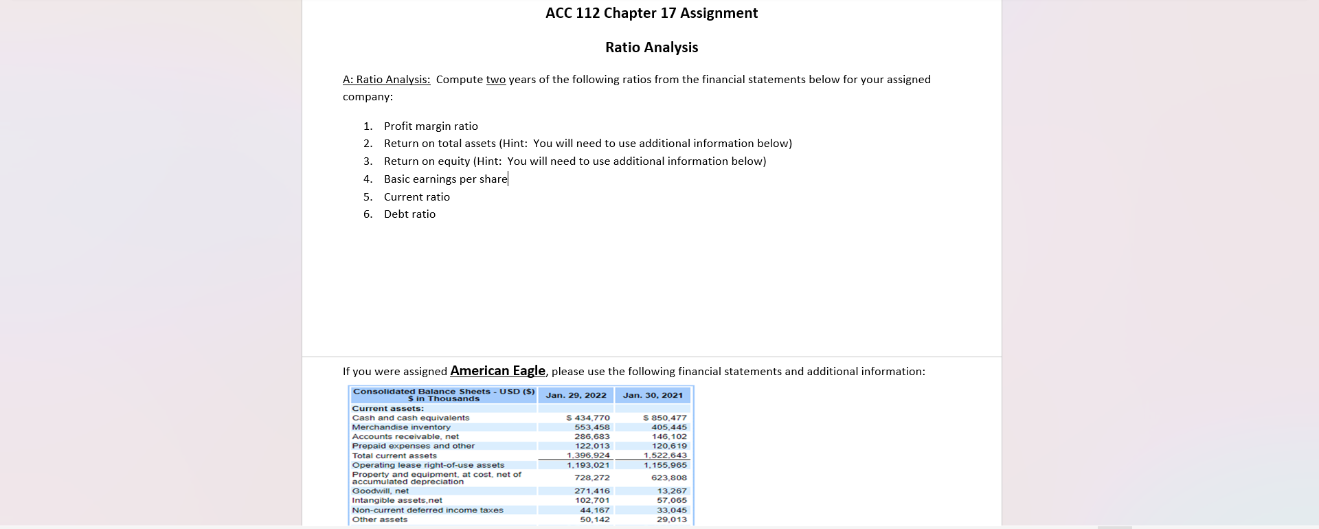  ACC 112 Chapter 17 Assignment Ratio Analysis A: Ratio Analysis: Compute
