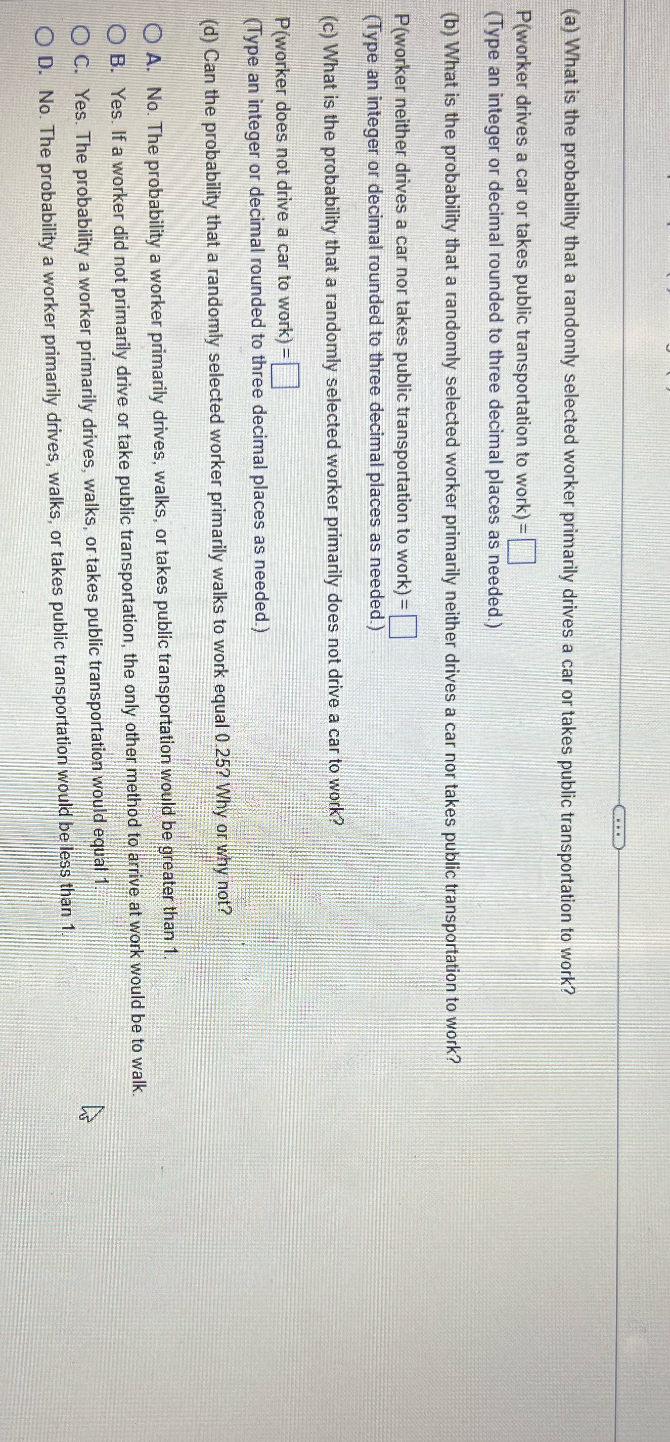 (a) What is the probability that a randomly selected worker primarily