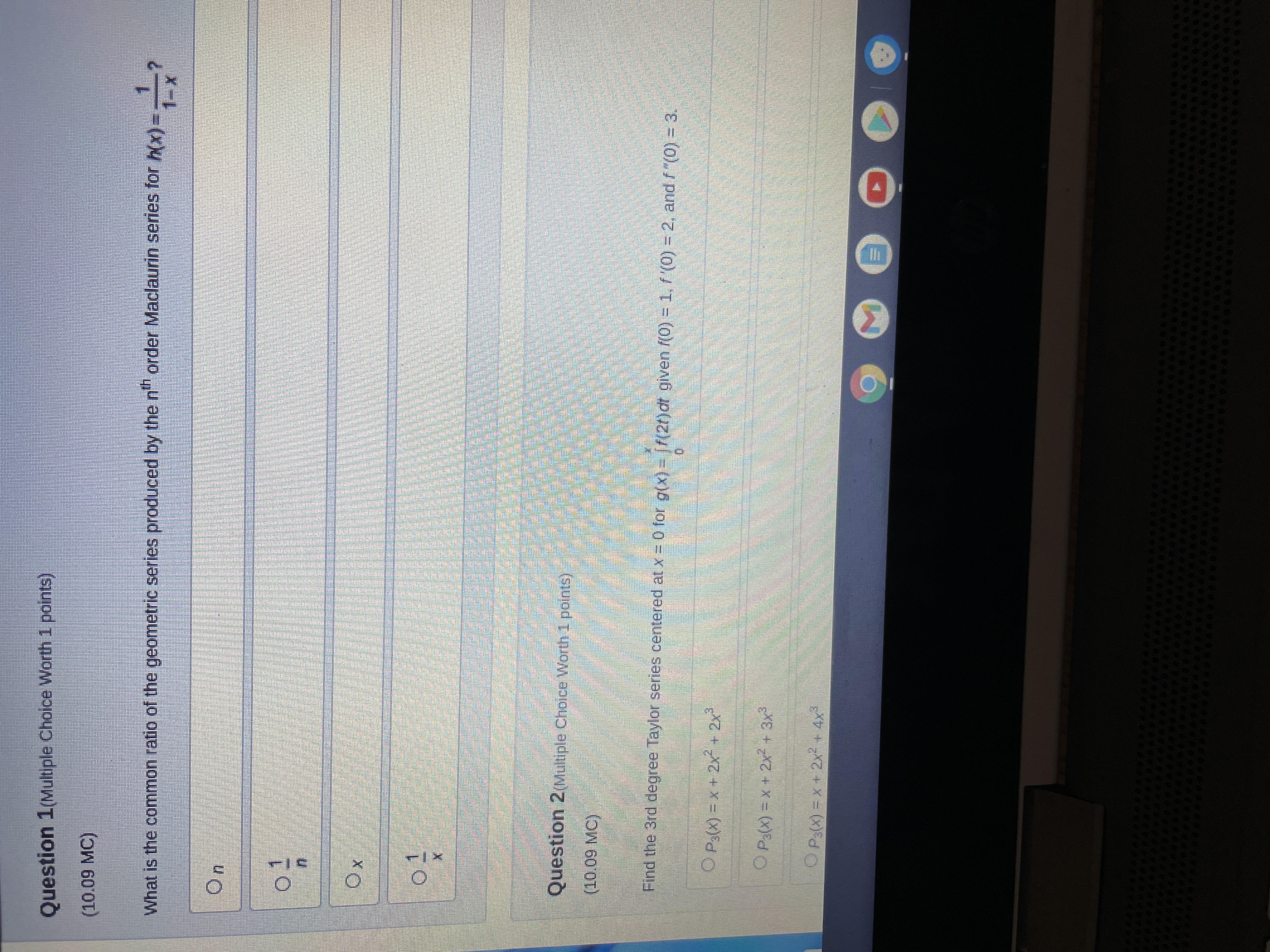 Question 1(Multiple Choice Worth 1 points) (10.09 MC) What is the