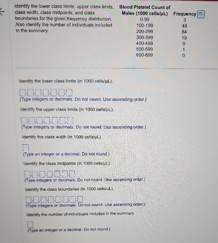 Identify the lower class limits, upper class limits, Blood Platelet Count