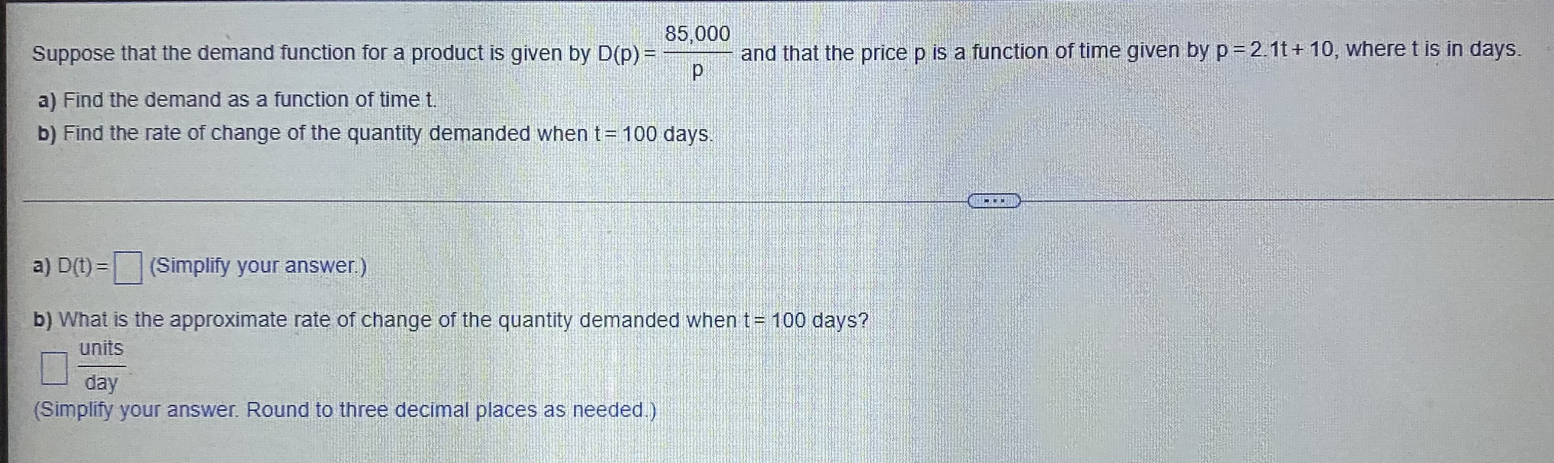  85,000 Suppose that the demand function for a product is given