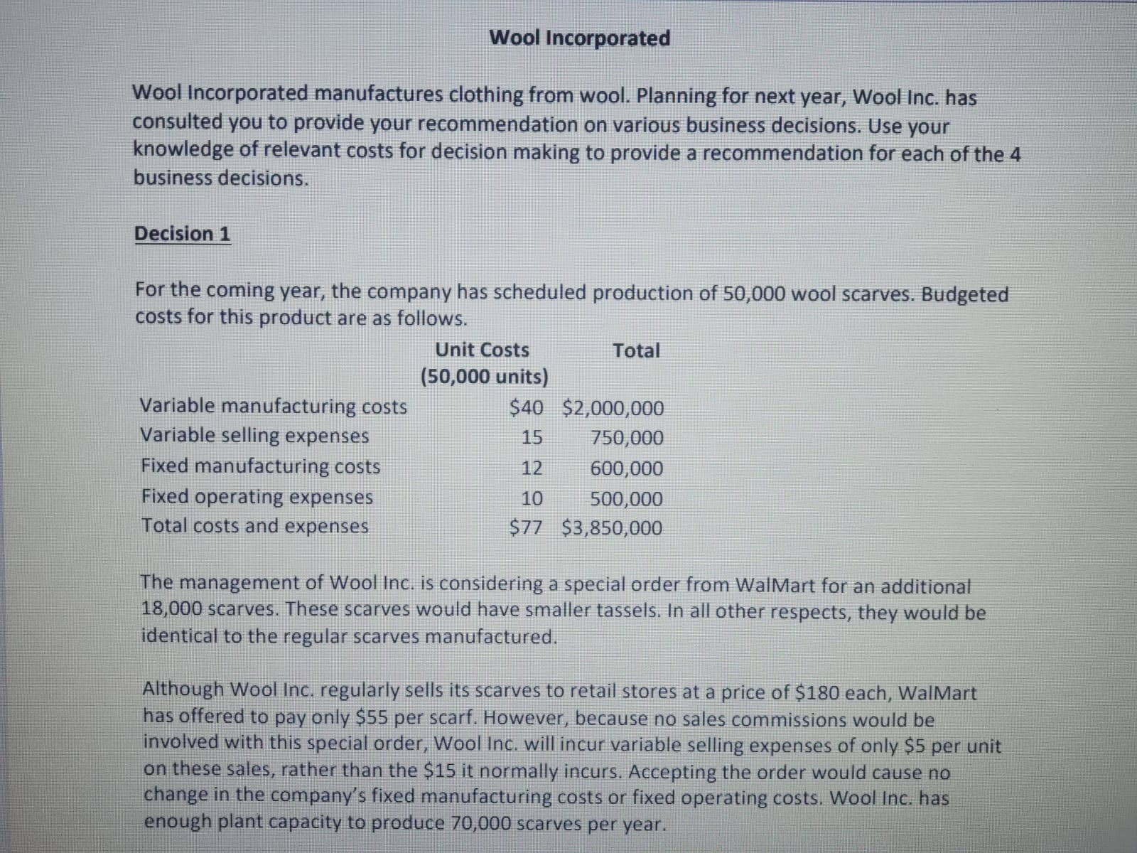 processed further. If they are processed further, the resulting products can be