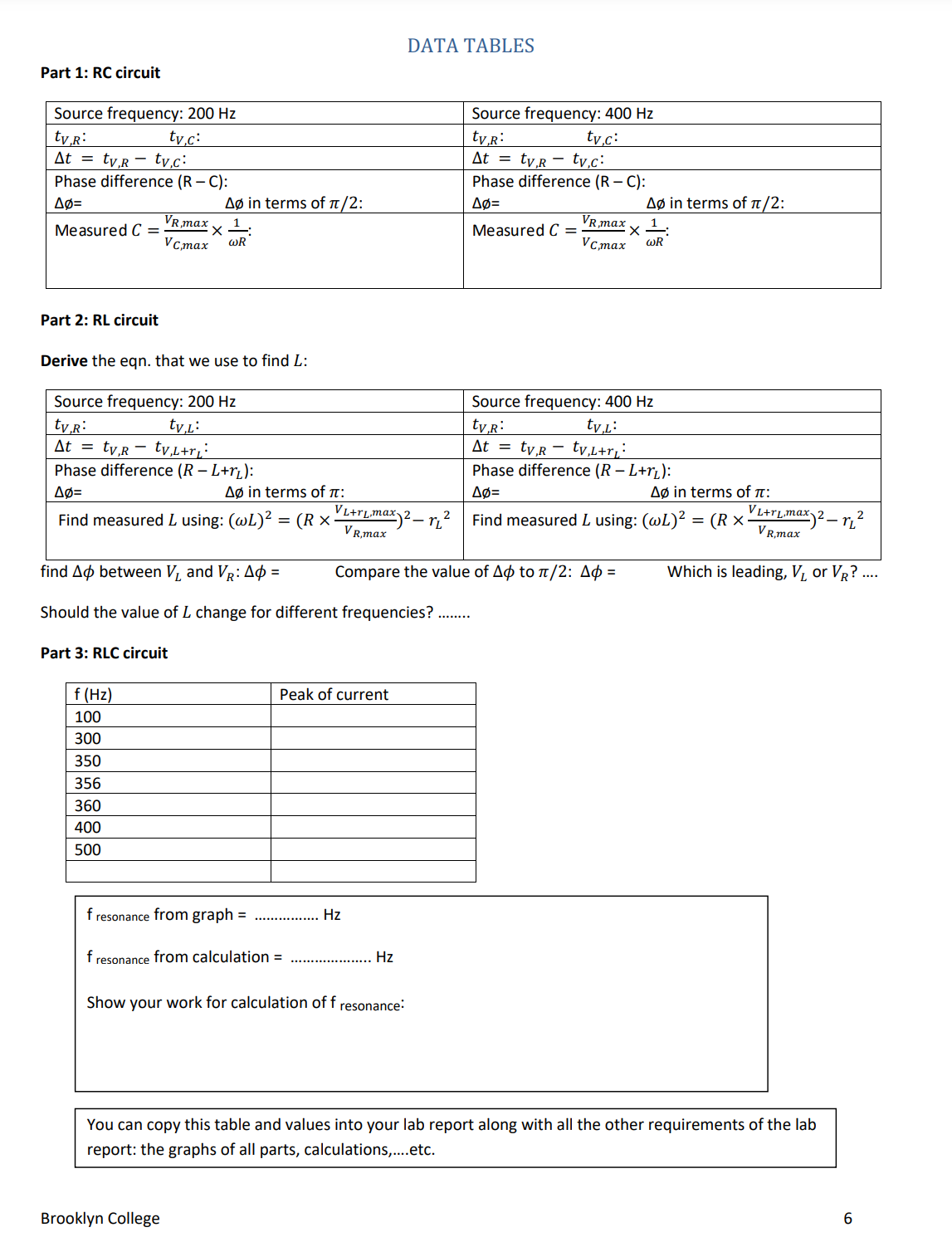 you! Lab on the Series RL, RC and RLC Circuits and Resonance