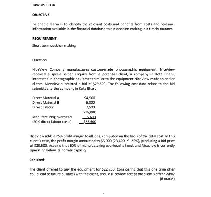 Task 2b: CLO4 OBJECTIVE: To enable learners to identify the relevant