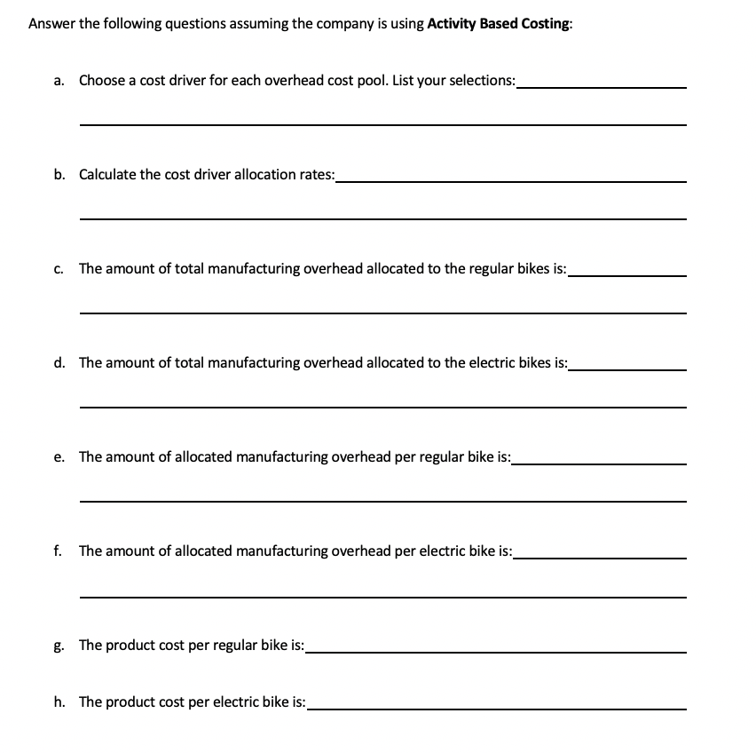 two type of bikes - regular and electric - and operate at