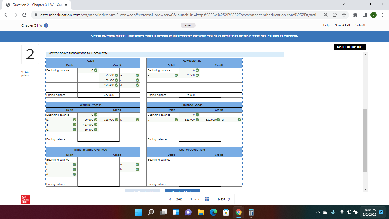 X > C A ezto.mheducation.com/ext/map/index.html?_con=con&external_browser=0&launchUrl=https%253A%252F%252Fnewconnect.mheducation.com%252F#/acti... Q Chapter 3 HW Saved Help Save
