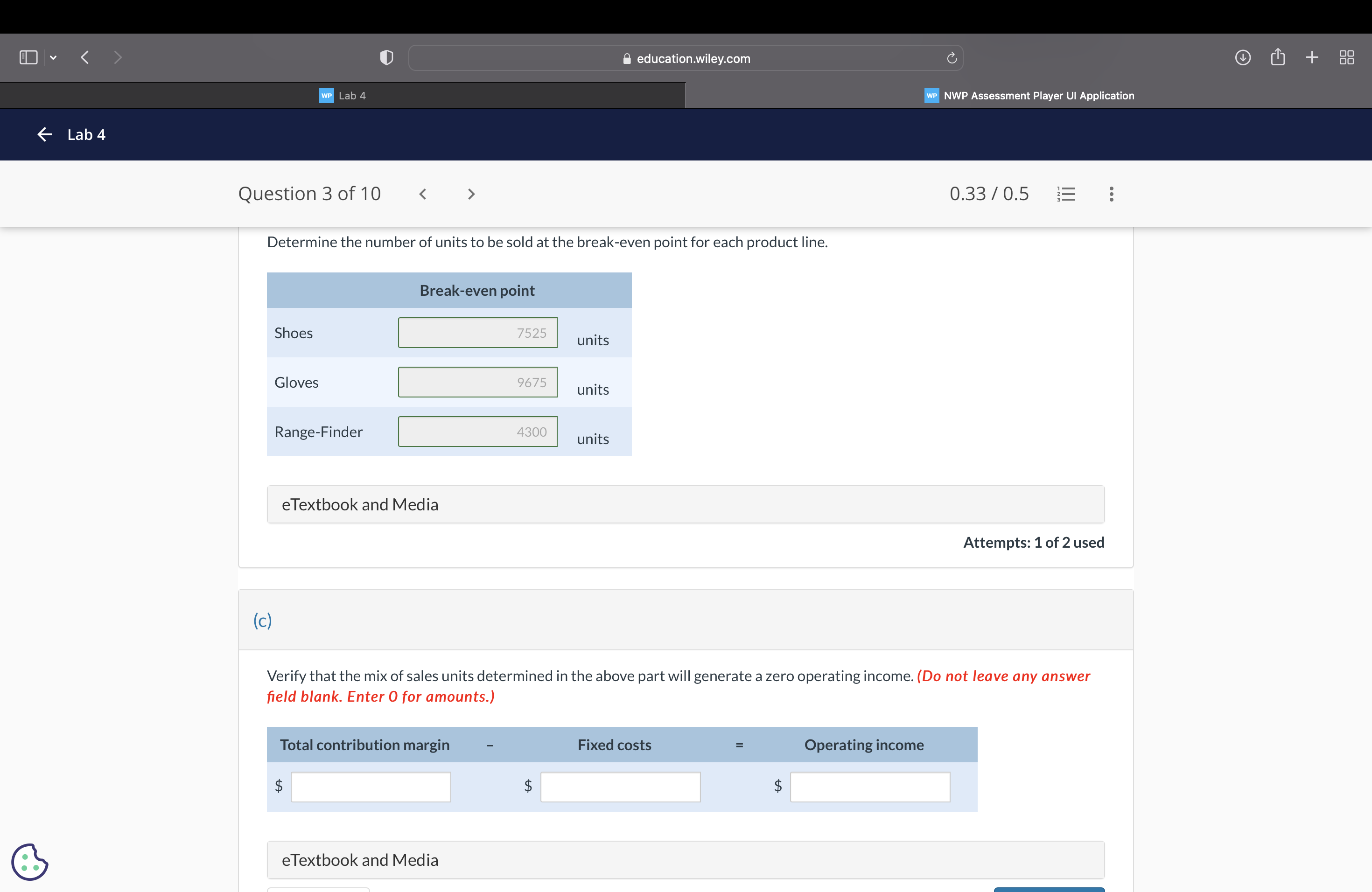 Application - Lab 4 Question 3 of 10 0.33/05 '5 5 Determine
