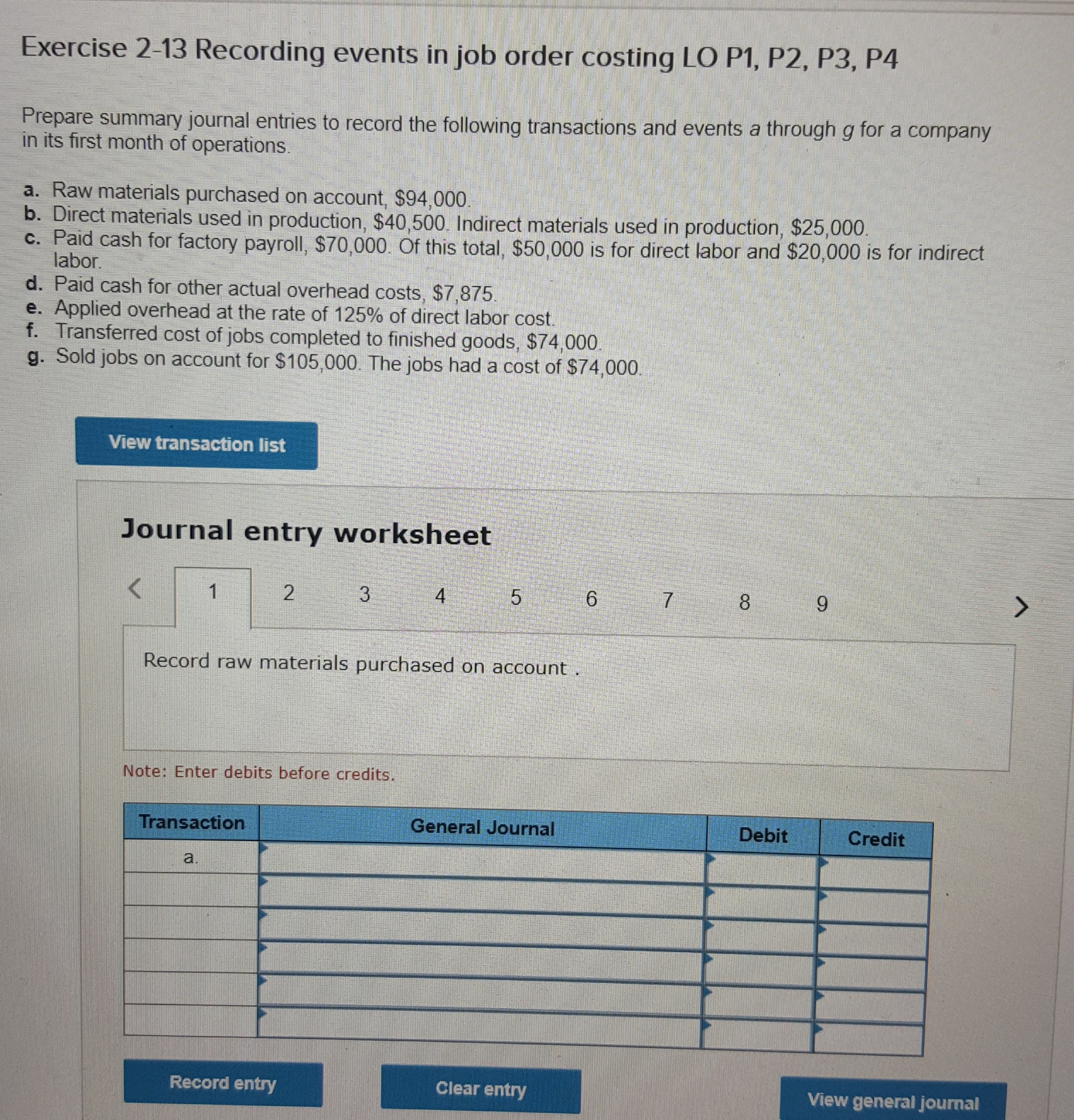Hi, I need help with my Managerial Accounting assignment please... Exercise 2-13