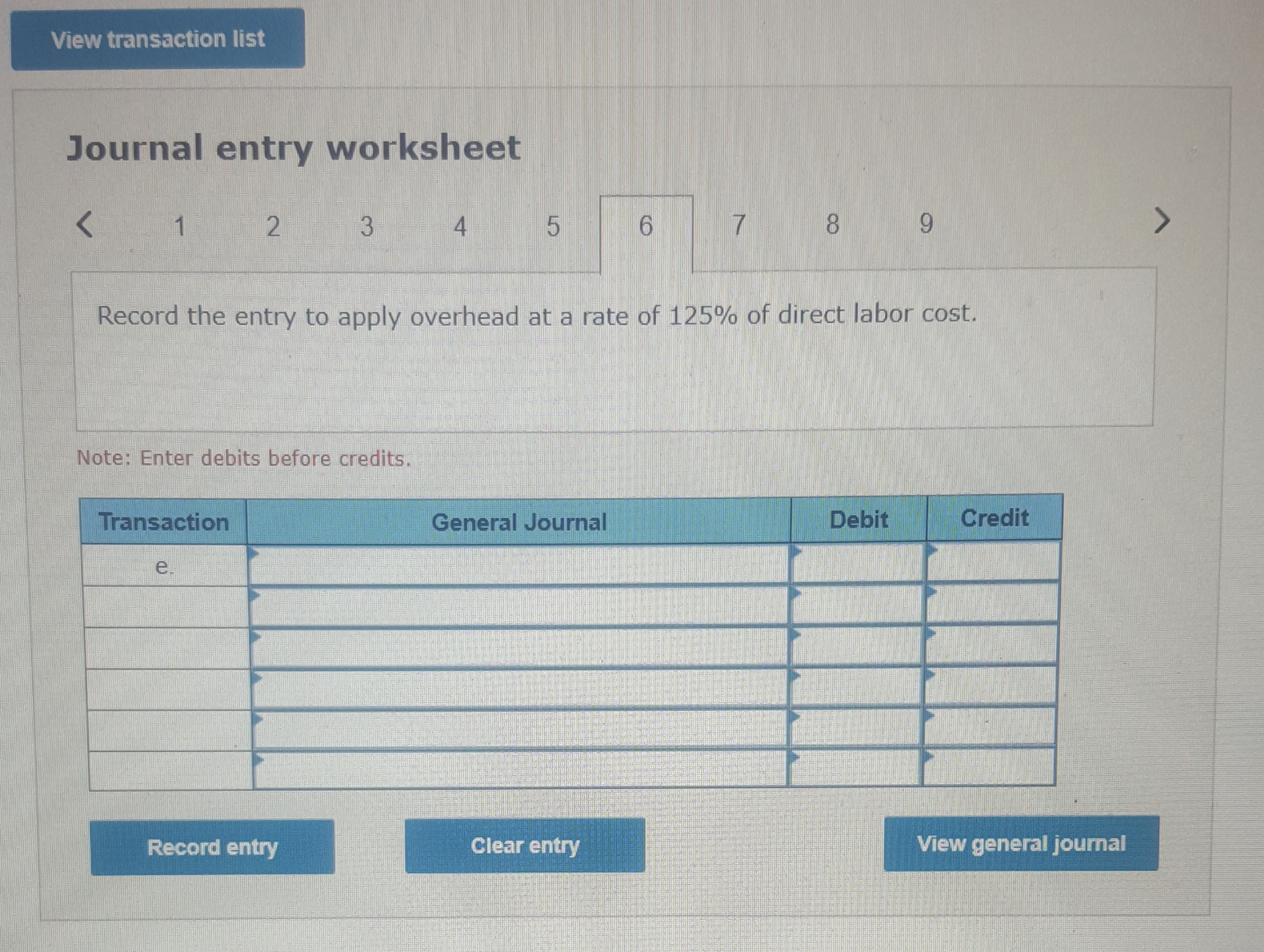 materials used in production, $25,000 c. Paid cash for factory payroll, $70,000.