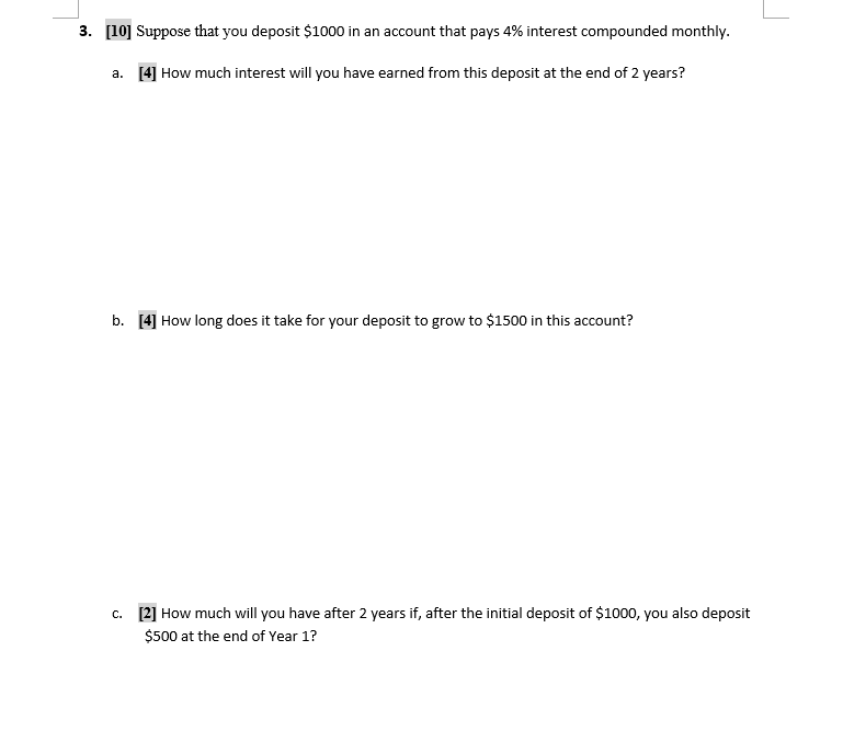 please answer this question (short answer is fine) 3. [10] Suppose that