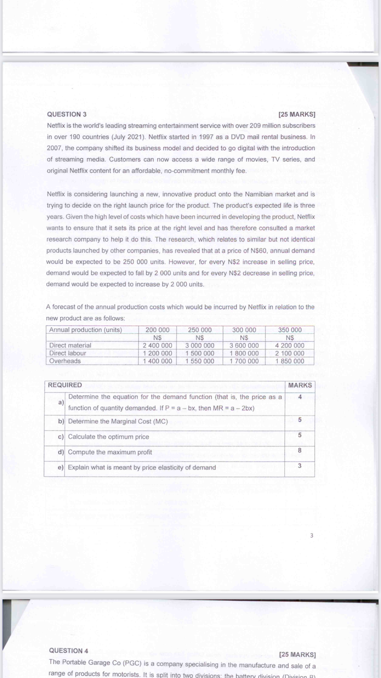  QUESTION 3 [25 MARKS] . Netix is the world's leading streaming