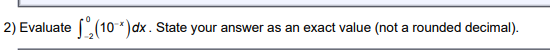 a rounded decimal).1/2 1 4) Evaluate -1/2 dx . State your answer