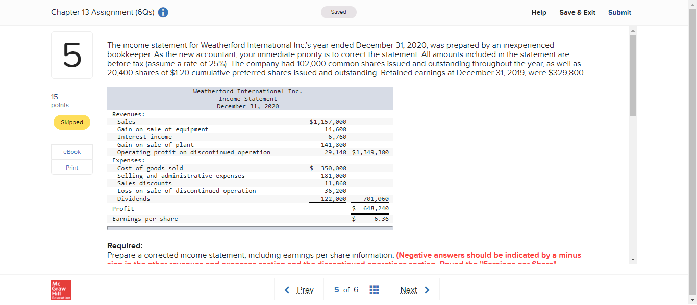  Chapter 13 Assignment (6Qs) i Saved Help Save & Exit Submit